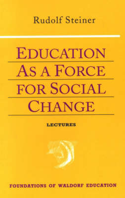 Image for Education as a Force for Social Change Education as a Force for Social Change
