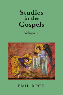 Image for Studies in the Gospels Volume 1 Studies in the Gospels Volume 1