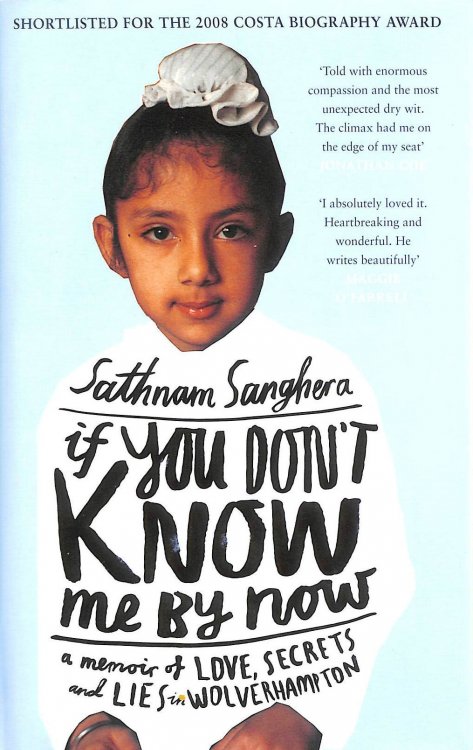 If You Don't Know Me by Now: A Memoir of Love, Secrets and Lies in Wolverhampton