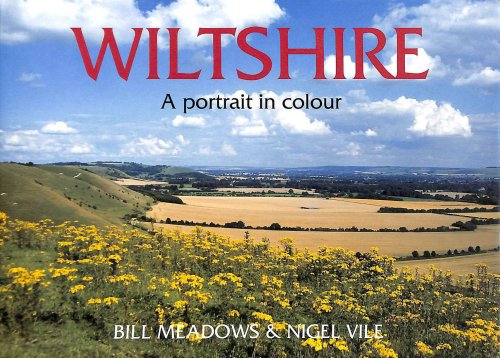 Wiltshire, A Portrait in Colour