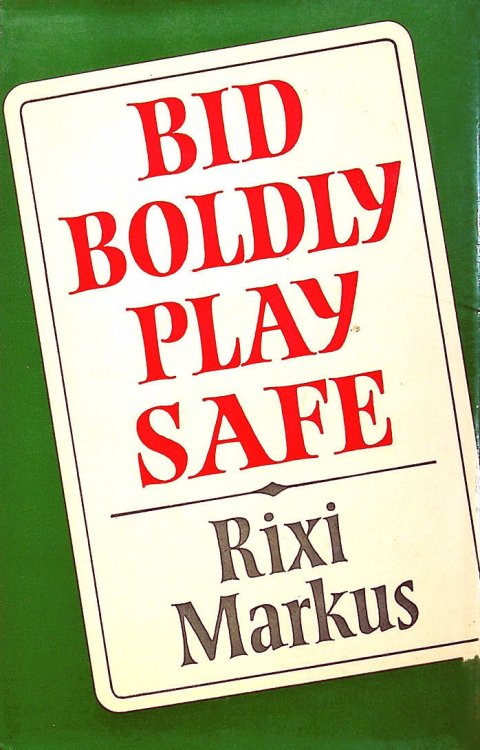 Image for Bid Boldly, Play Safe Bid Boldly, Play Safe