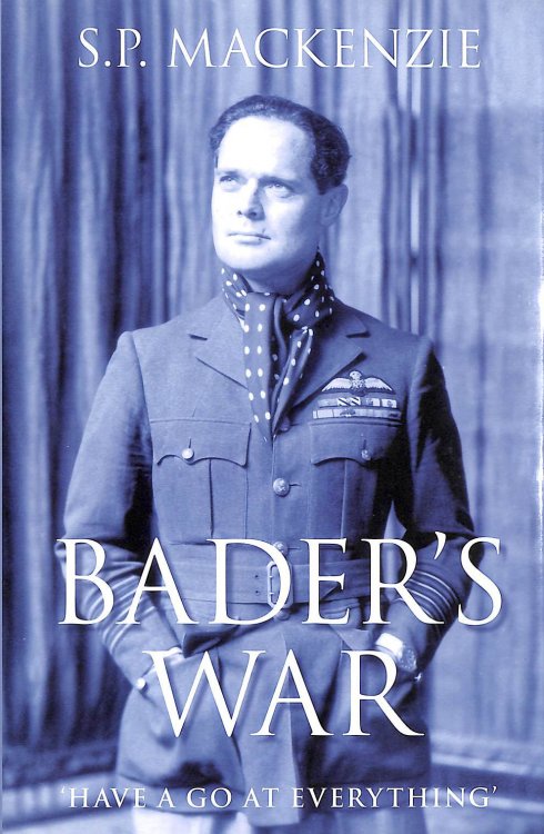 Image for Bader's War: 'Have a Go at Everything' Bader's War: 'Have a Go at Everything'