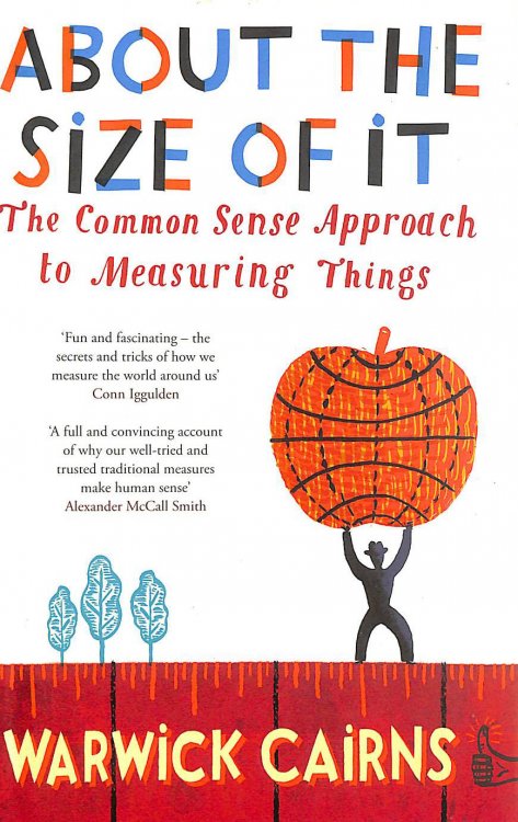 Image for About The Size Of It: The Common Sense Approach To Measuring Things About The Size Of It: The Common Sense Approach To Measuring Things