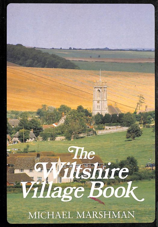 The Wiltshire Village Book, Signed by the author