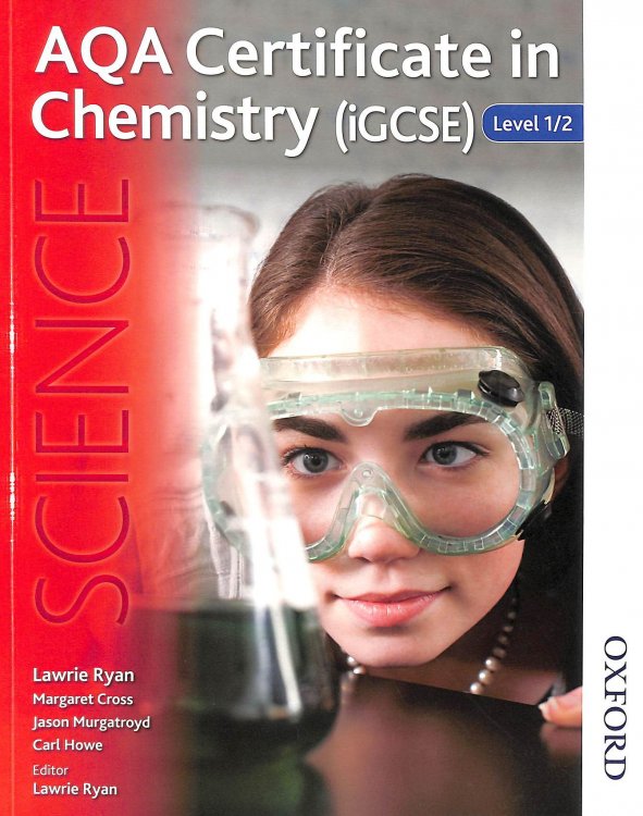 Image for AQA Certificate in Chemistry (iGCSE) Level 1 / 2 AQA Certificate in Chemistry (iGCSE) Level 1 / 2