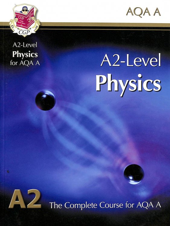 Image for A2 Physics AQA Student Book A2 Physics AQA Student Book