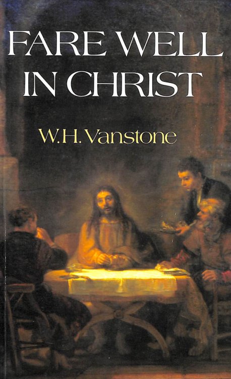 Image for Fare Well in Christ Fare Well in Christ