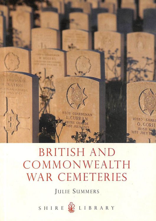 British and Commonwealth War Cemeteries (Shire Library)