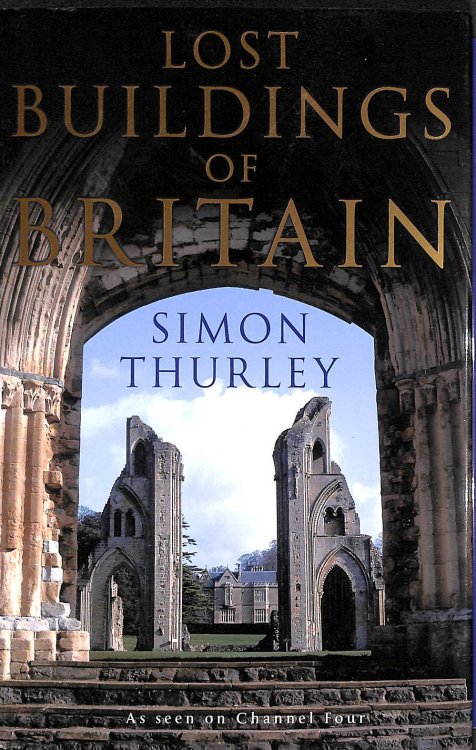 Lost Buildings of Britain
