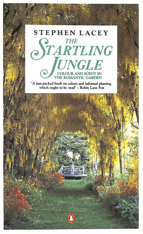 The Startling Jungle: Colour and Scent in the Romantic Garden