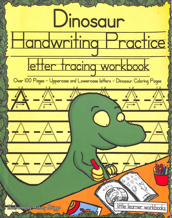 Image for Dinosaur Handwriting Practice: Letter Tracing Workbook (Little Learner Workbooks) Dinosaur Handwriting Practice: Letter Tracing Workbook (Little Learner Workbooks)