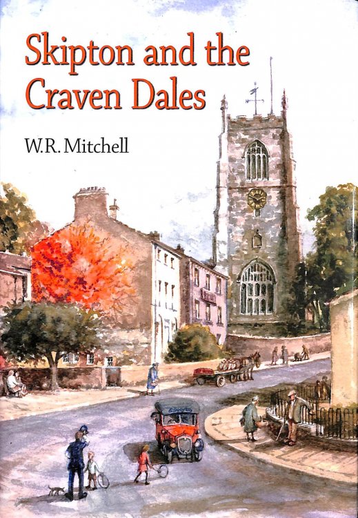 Image for Skipton and the Craven Dales Skipton and the Craven Dales