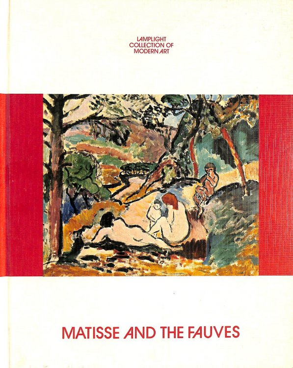 Matisse and the Fauves