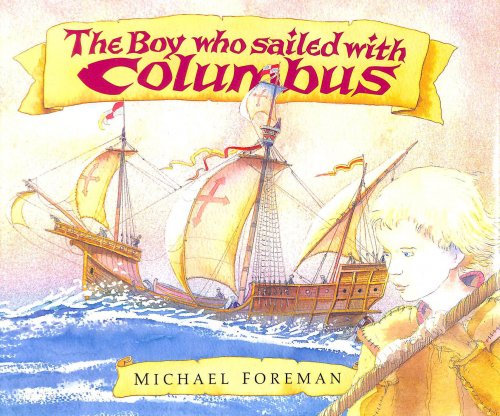 Boy Who Sailed With Columbus