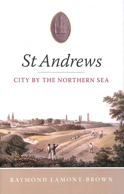 Image for St.Andrews: City by the Northern Sea St.Andrews: City by the Northern Sea