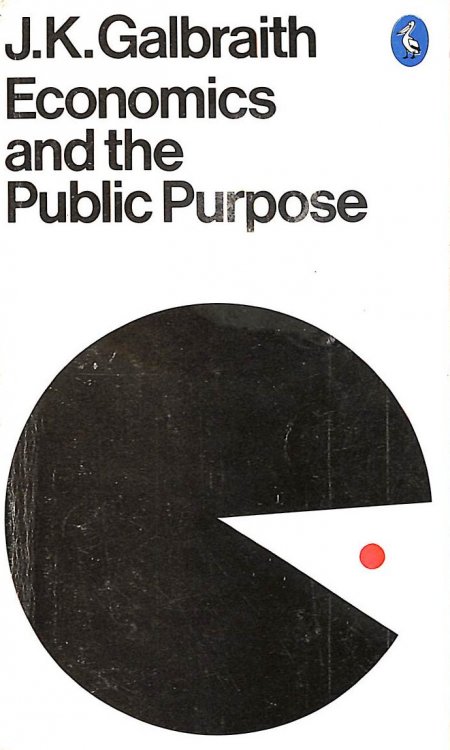 Image for Economics And the Public Purpose (Pelican S.) Economics And the Public Purpose (Pelican S.)