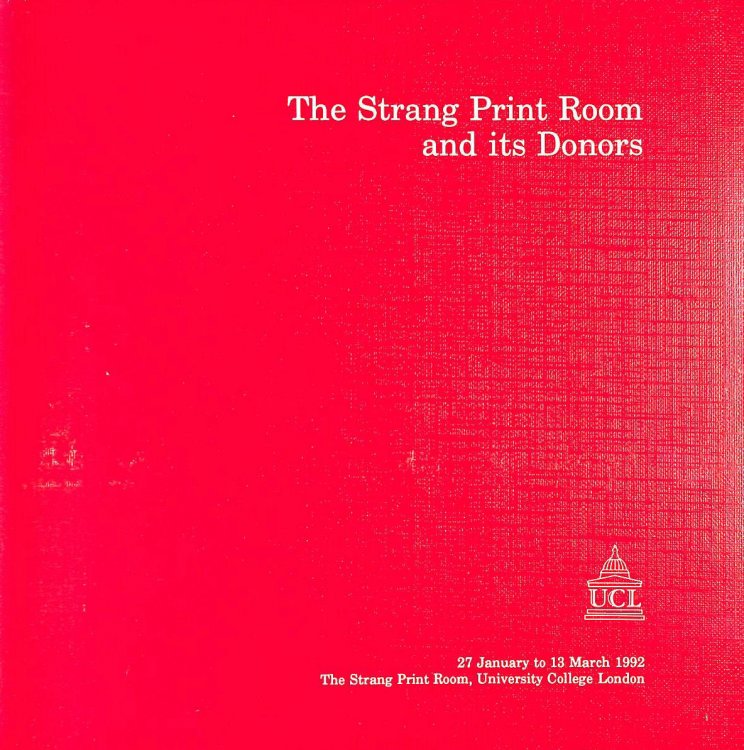 Image for The Strang Print Room and its Donors The Strang Print Room and its Donors