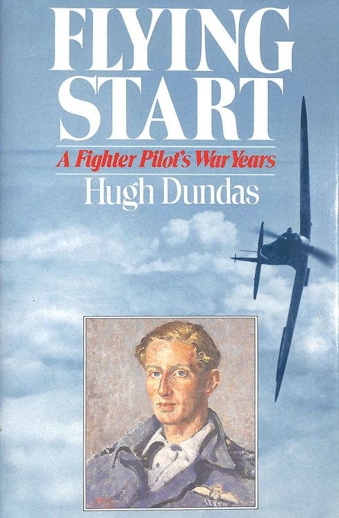 Flying Start: Fighter Pilot's War Years