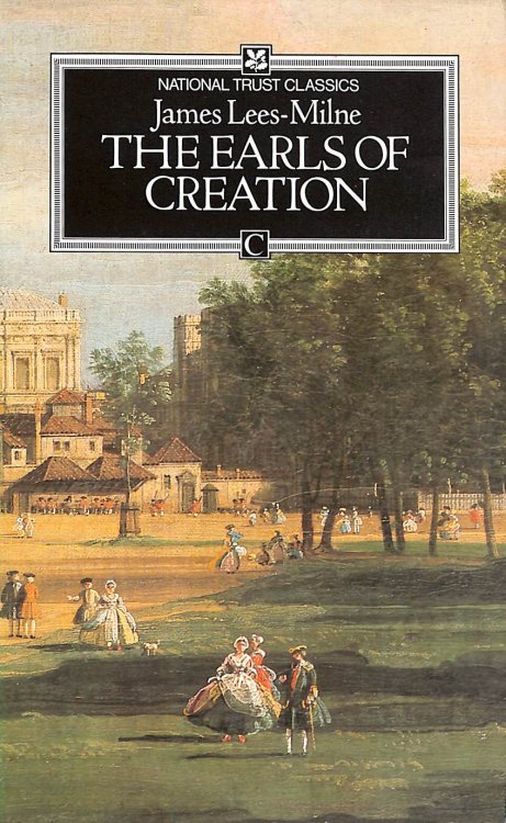 Image for Earls of Creation: Five Great Patrons of 18th Century Art (National Trust S.) Earls of Creation: Five Great Patrons of 18th Century Art (National Trust S.)