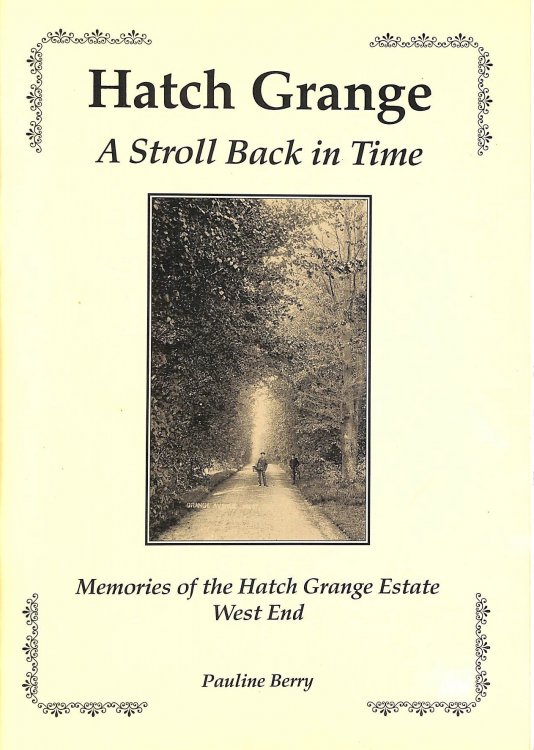 Hatch Grange, A Stroll Back in Time