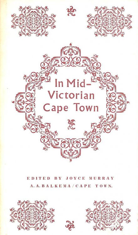 Image for In Mid-Victorian Cape Town;: Letters from Miss Rutherfoord, In Mid-Victorian Cape Town;: Letters from Miss Rutherfoord,