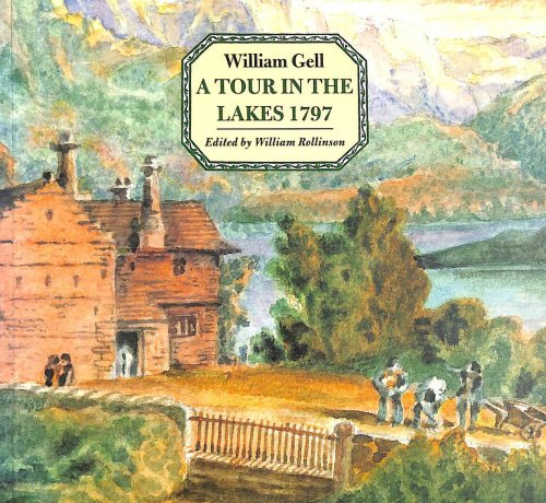 Image for A Tour in the Lakes 1797 A Tour in the Lakes 1797