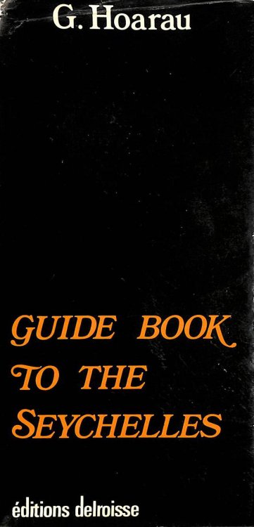 Image for Guide Book To The Seychelles Guide Book To The Seychelles