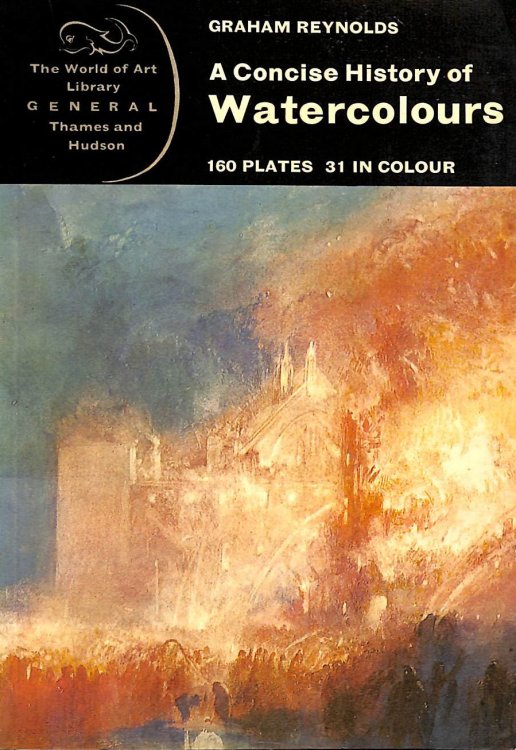 Concise History of Watercolours (World of Art S.)