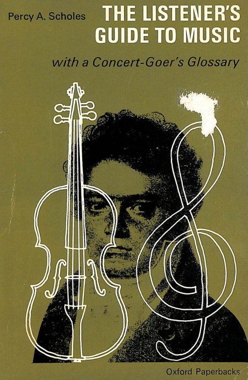 The Listener's Guide to Music: With a Concert-Goer's Glossary