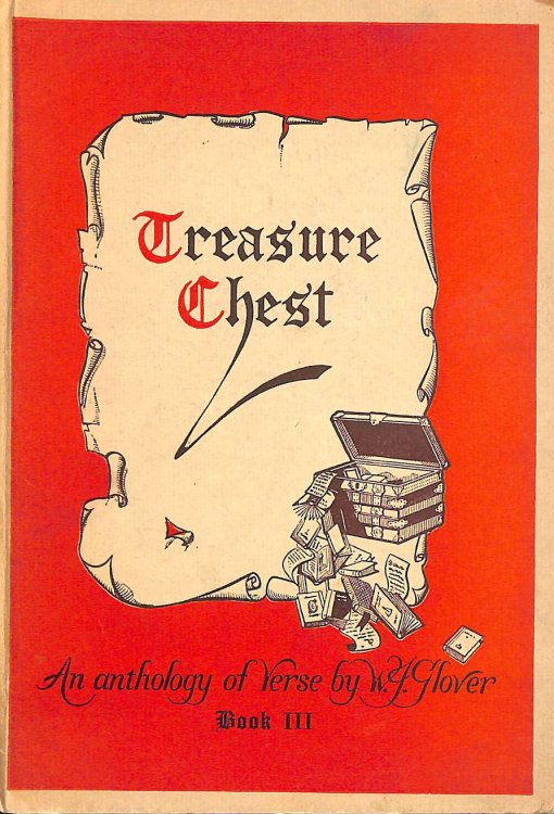 The treasure chest: A new anthology of poetry for upper forms. Book 3
