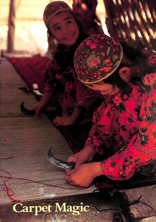 Carpet Magic The Art of Carpets from the Tents, cottages and Workshops of Asia Exhibition 23rd April to 19th June 1983