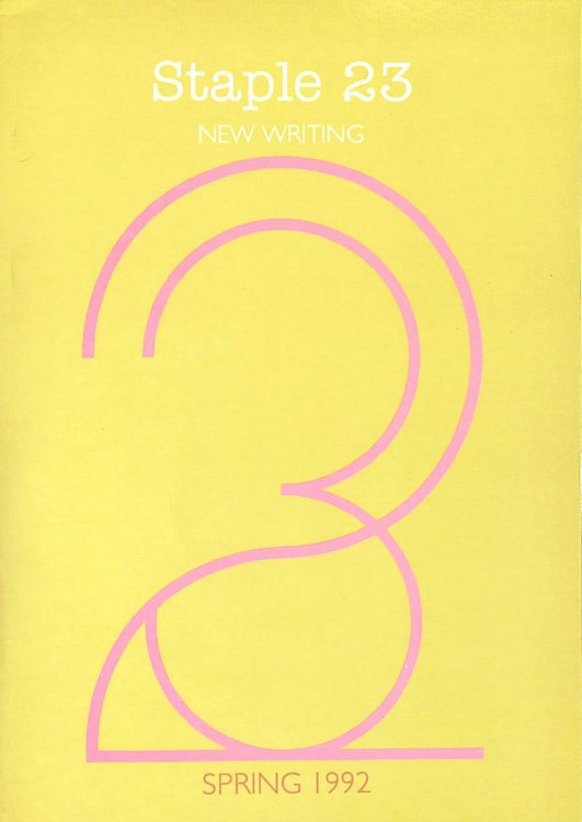 Staple 23 New Writing Spring 1992