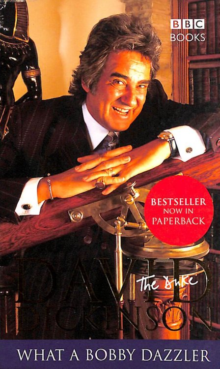 David Dickinson: The Duke - What A Bobby Dazzler