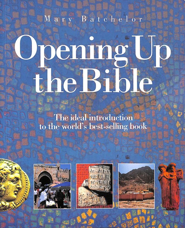 Opening Up the Bible