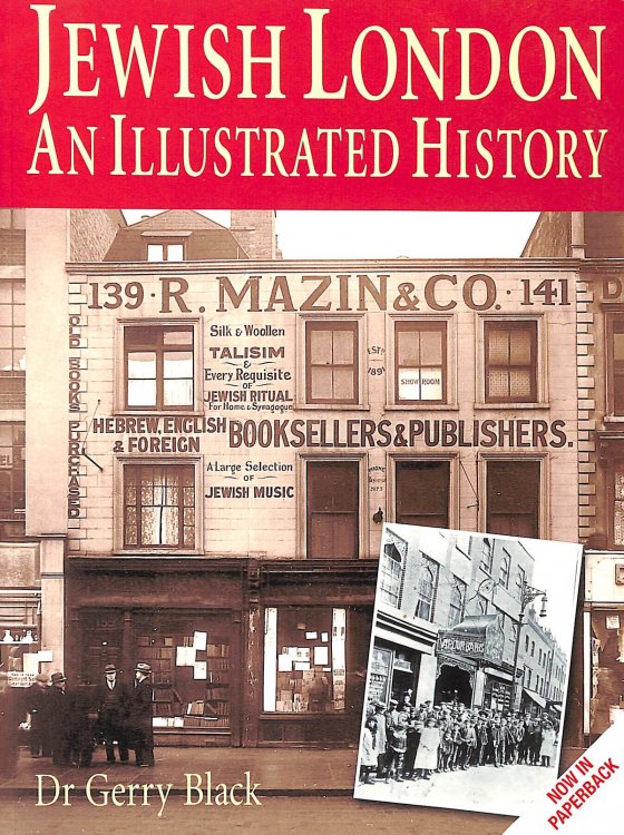 Jewish London: An Illustrated History
