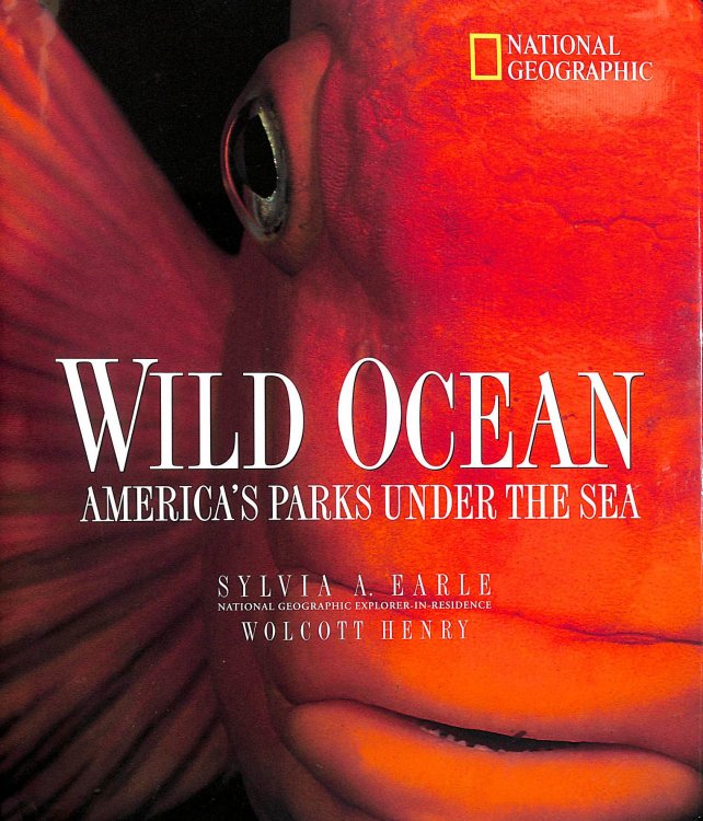 Wild Oceans: America's Parks Under the Sea, Gift inscription by the author