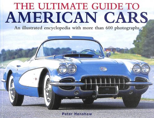 The Ultimate Guide To American Cars