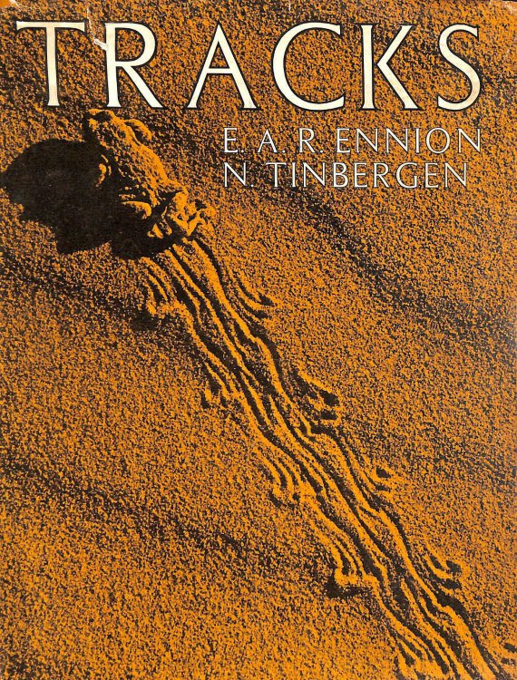 TRACKS. By E.A.R. Ennion and N. Tinbergen.