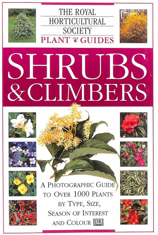 RHS Plant Guide: Shrubs & Climbers