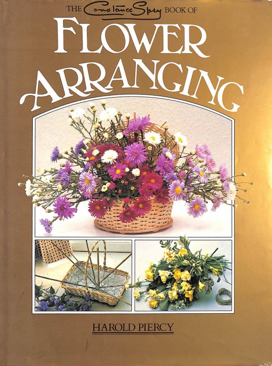 The Constance Spry Book of Flower Arranging