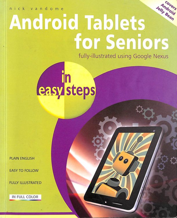 Android Tablets for Seniors in easy steps