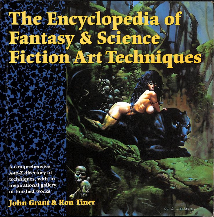 The Encyclopedia of Fantasy and Science Fiction Art Techniques