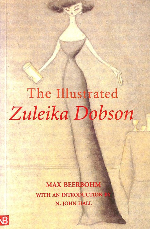 The Illustrated Zuleika Dobson