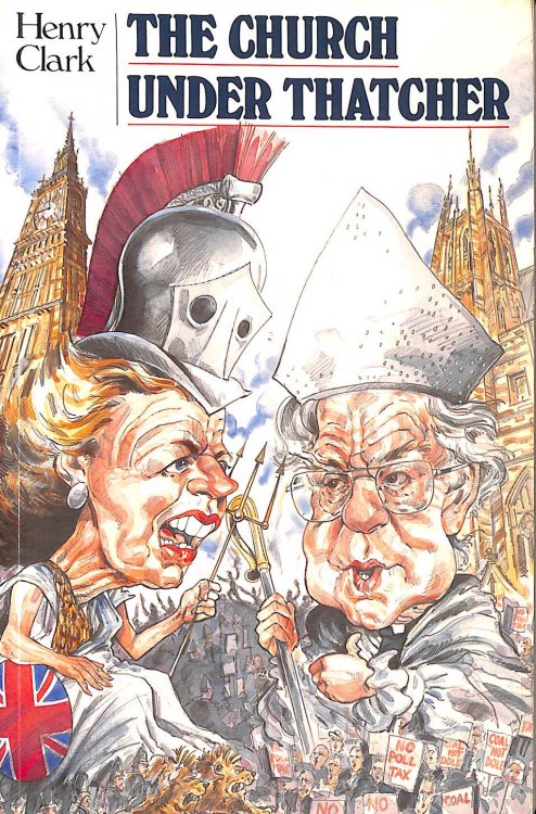 Image for The Church Under Thatcher The Church Under Thatcher