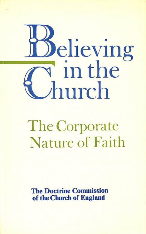 Image for Believing in the Church Believing in the Church
