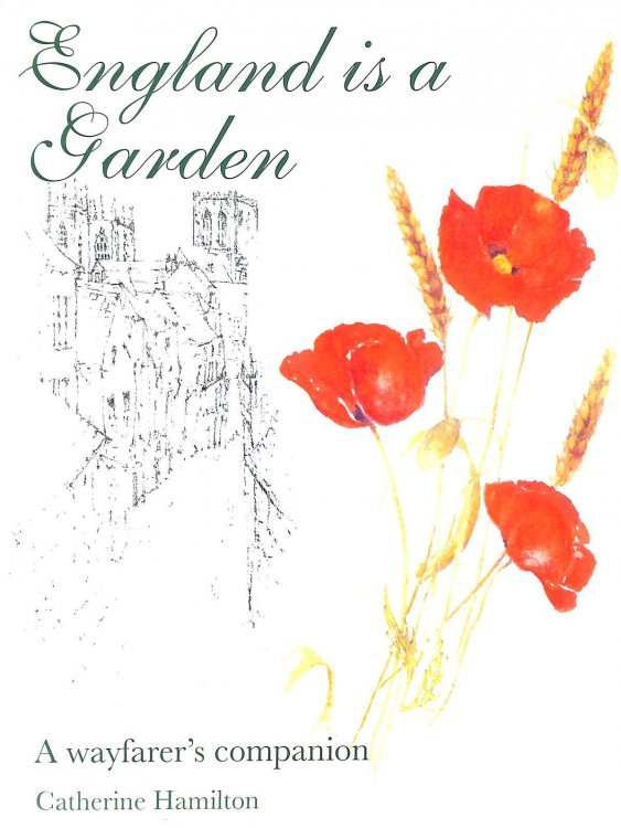England is a Garden: A Wayfarer's Companion