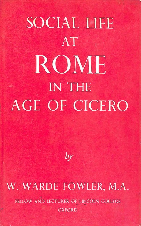Image for Social Life at Rome in Age of Cicero Social Life at Rome in Age of Cicero