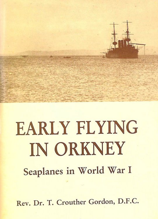 Image for Early flying in Orkney: Seaplanes in World War One Early flying in Orkney: Seaplanes in World War One