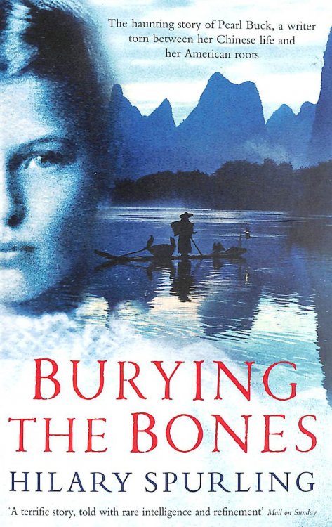 Burying The Bones: Pearl Buck In China