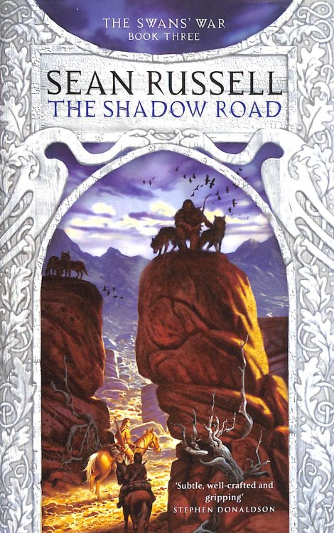 The Shadow Road: Book Three in the Swans' War Trilogy